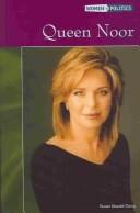 Cover of Queen Noor (Women in Politics)