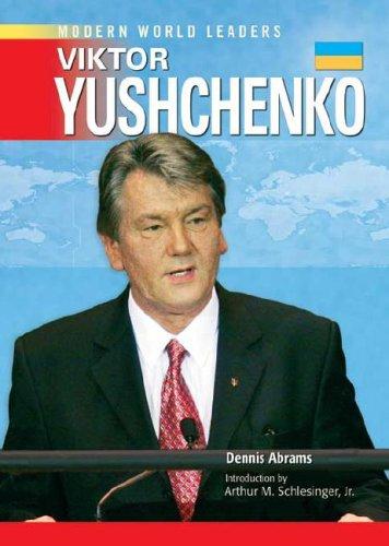 Cover of Viktor Yushchenko (Modern World Leaders)