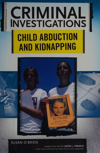 Cover of Child Abduction and Kidnapping (Criminal Investigations)