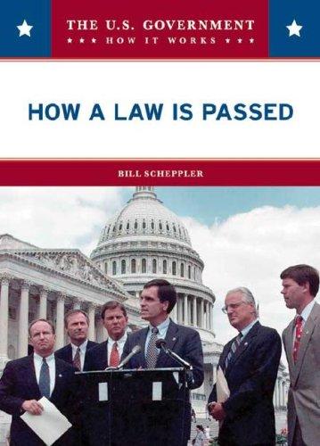 Cover of How a Law Is Passed (The U.S. Government: How It Works)