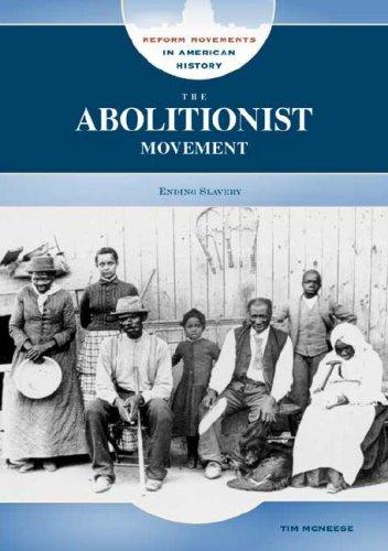 Cover of The Abolitionist Movement