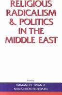 Cover of Religious Radicalism and Politics in the Middle East (SUNY series in Near Eastern Studies)