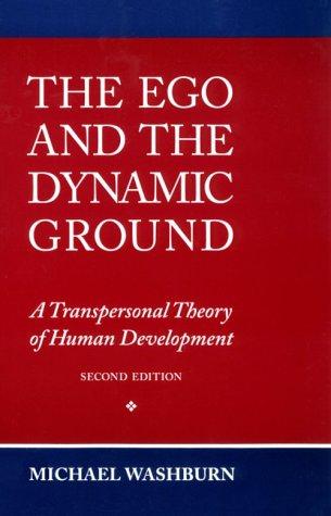 Cover of The ego and the dynamic ground