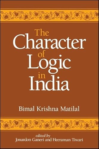 Cover of The Character of Logic in India