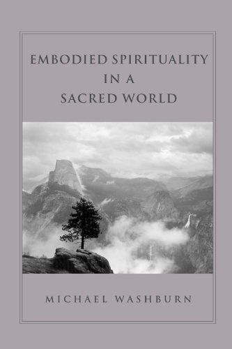 Cover of Embodied Spirituality in a Sacred World