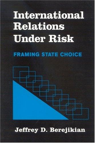 Cover of International Relations Under Risk