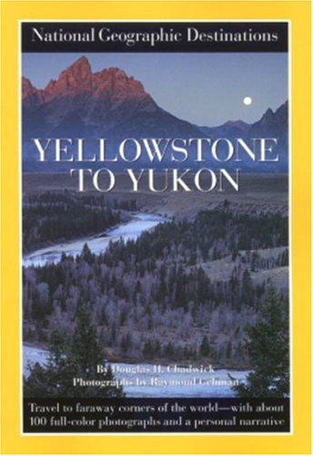 Cover of Yellowstone to Yukon