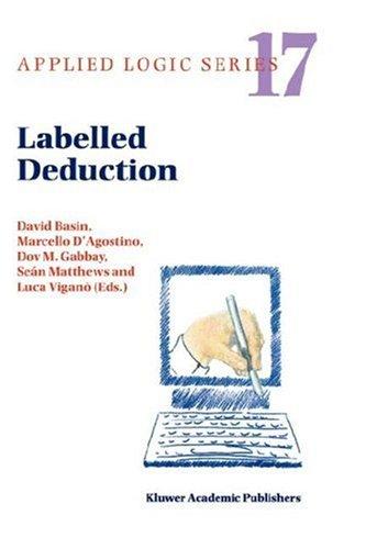 Cover of Labelled Deduction (APPLIED LOGIC SERIES Volume 17)