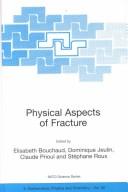 Cover of Physical aspects of fracture