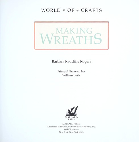 Cover of Making Wreaths (World of Crafts)