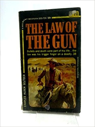 Cover of The law of the gun