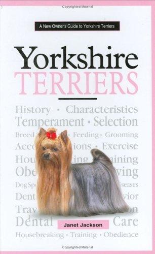 Cover of A New Owner's Guide to Yorkshire Terriers (JG Dog)