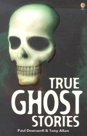 Cover of True Ghost Stories