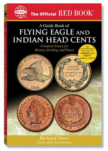 Cover of A guide book of Flying Eagle and Indian Head cents