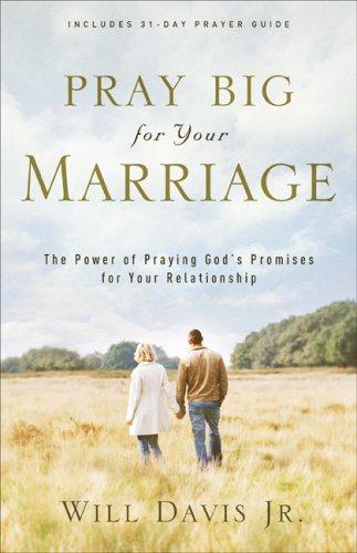 Cover of Pray Big for Your Marriage