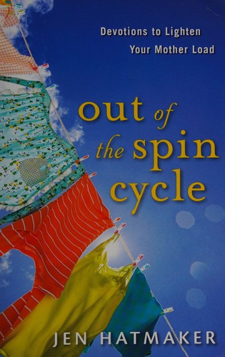 Cover of Out of the spin cycle