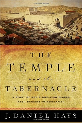 Cover of The Temple and the Tabernacle