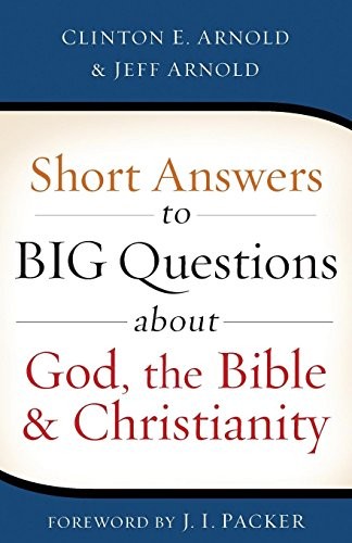Cover of Short Answers to Big Questions about God, the Bible, and Christianity
