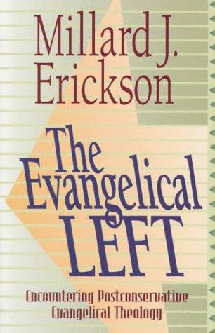 Cover of The Evangelical Left: Encountering Postconservative Evangelical Theology