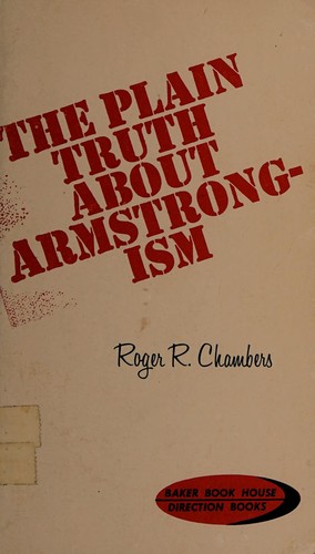 Cover of The plain truth about Armstrongism