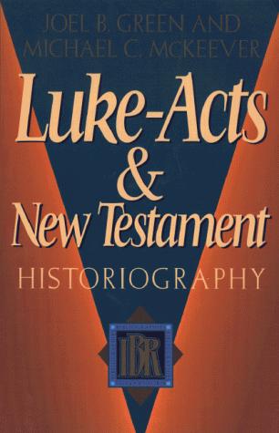 Cover of Luke-Acts and New Testament historiography