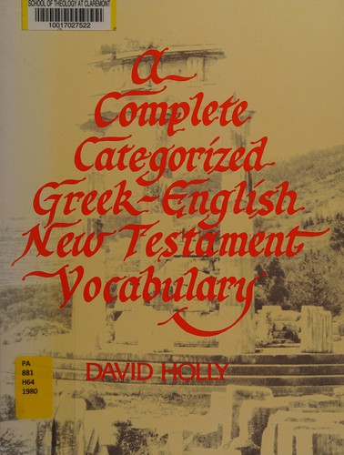 Cover of A complete categorized Greek-English New Testament vocabulary