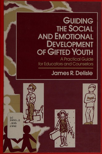 Cover of Guiding the social and emotional development of gifted youth