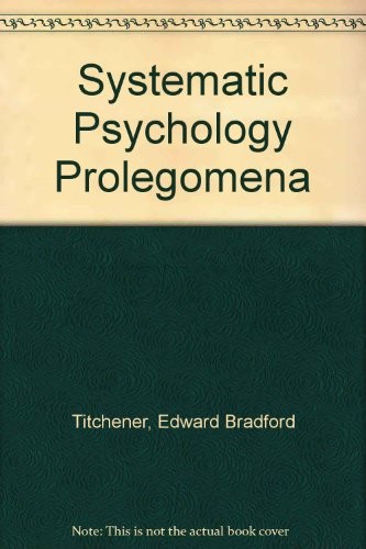 Cover of Systematic psychology: prolegomena