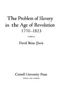 Cover of The problem of slavery in the age of Revolution, 1770-1823