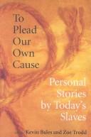 Cover of To plead our own cause