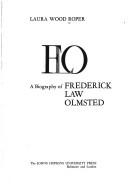 Cover of FLO: A biography of Frederick Law Olmsted