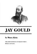 Cover of The Life and Legend of Jay Gould