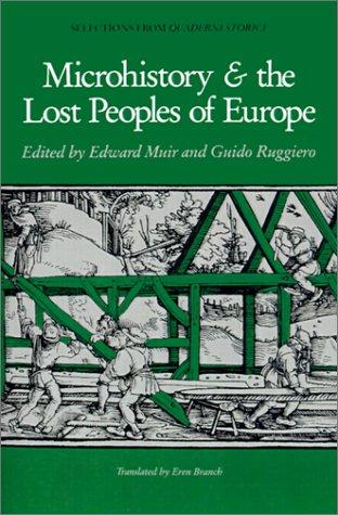 Cover of Microhistory and the lost peoples of Europe