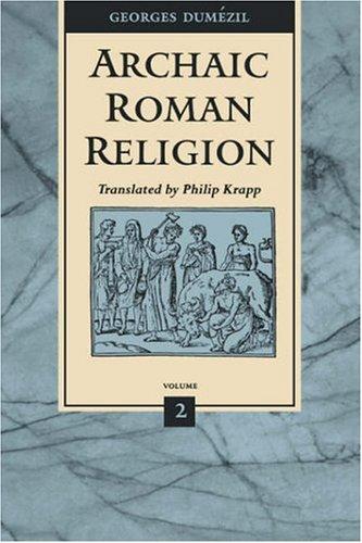 Cover of Archaic Roman Religion, Volume 2