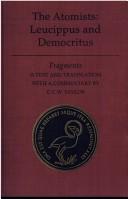 Cover of The Atomists: Leucippus and Democritus