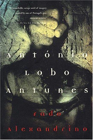 Cover of Fado Alexandrino (Antunes, Antonio Lobo)