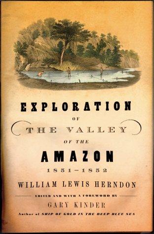 Cover of Exploration of the valley of the Amazon