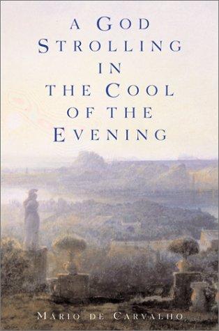 Cover of A God Strolling in the Cool of the Evening