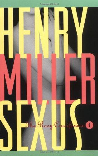 Cover of The Rosy Crucifixion: Sexus