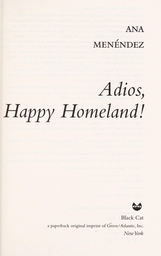 Cover of Adios, happy homeland!