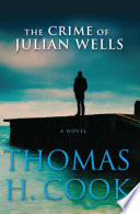 Cover of The Crime of Julian Wells