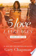 Cover of The 5 Love Languages Singles Edition