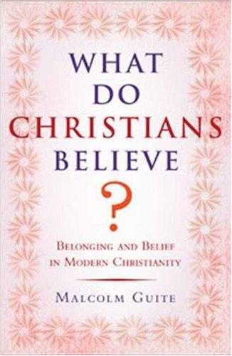 Cover of What Do Christians Believe?