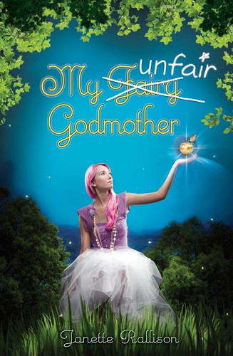 Cover of My Unfair Godmother (My Fair Godmother #2)