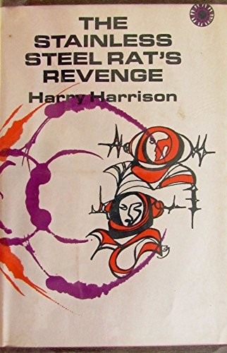 Cover of The Stainless Steel Rat's Revenge