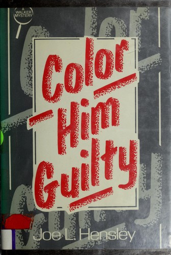 Cover of Color Him Guilty