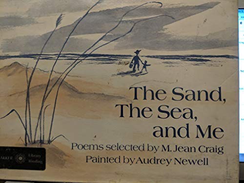 Cover of The sand, the sea, and me