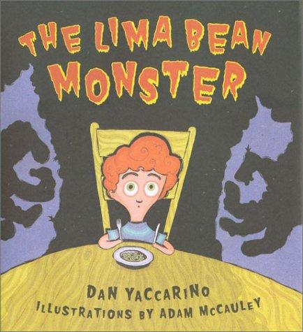 Cover of The lima bean monster
