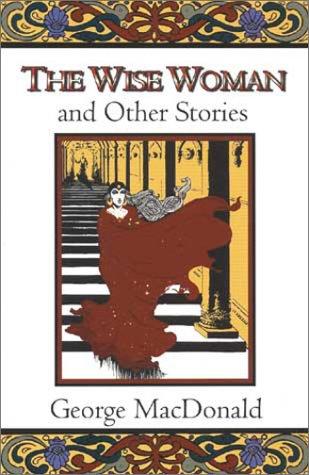 Cover of The Wise Woman and Other Stories