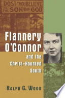 Cover of Flannery O'Connor and the Christ-haunted South